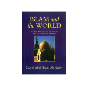 Islam and the World F